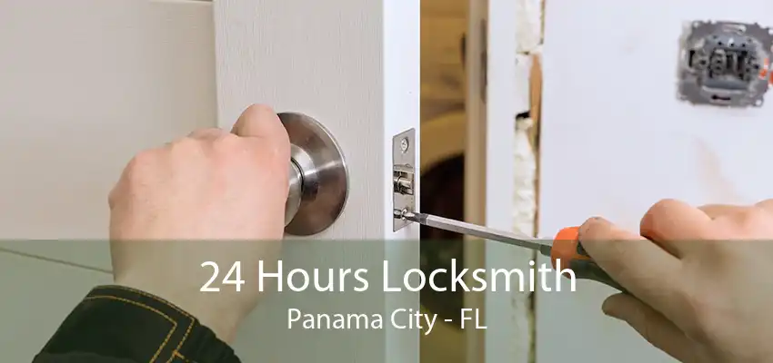 24 Hours Locksmith Panama City - FL