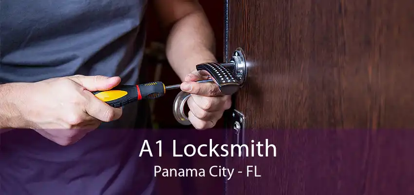 A1 Locksmith Panama City - FL