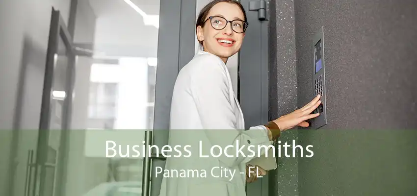 Business Locksmiths Panama City - FL