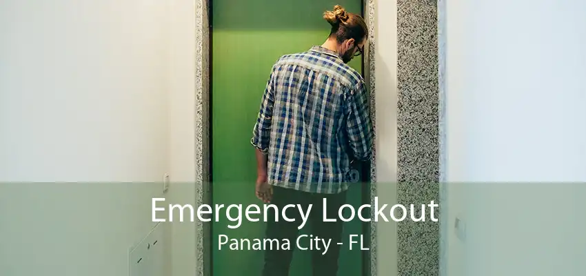 Emergency Lockout Panama City - FL