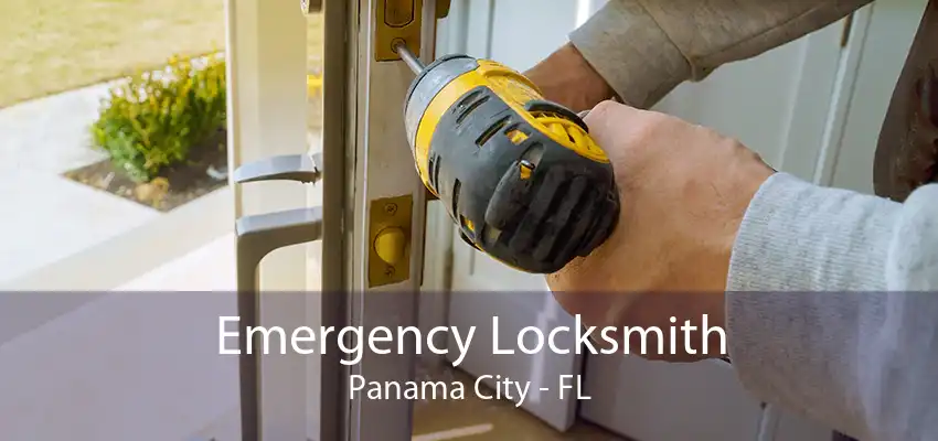 Emergency Locksmith Panama City - FL