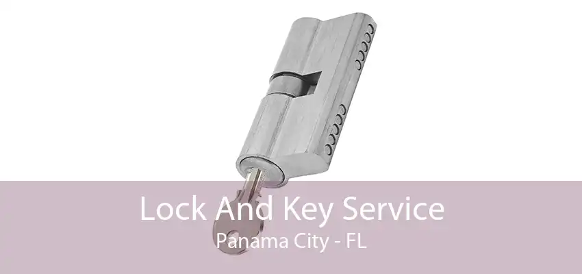 Lock And Key Service Panama City - FL