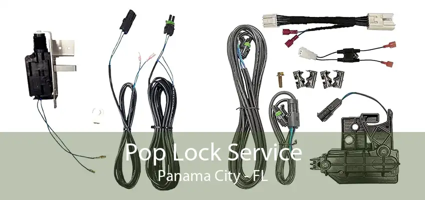 Pop Lock Service Panama City - FL